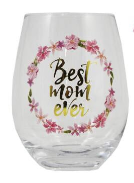 BEST MOM EVER WINE GLASS